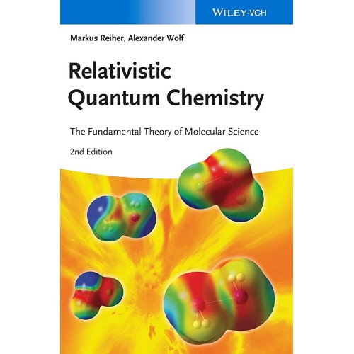 Relativistic Quantum Chemistry: The Fundament...