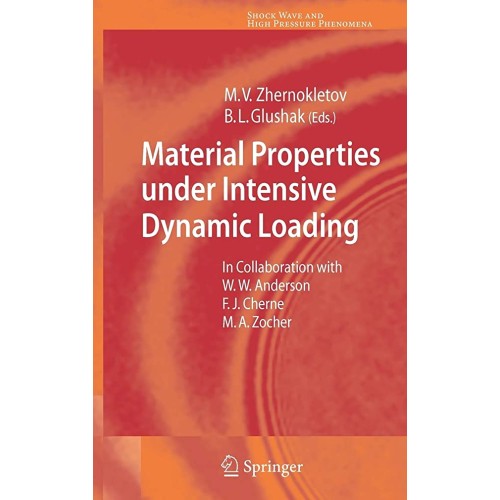 Material Properties Under Intensive Dynamic L...