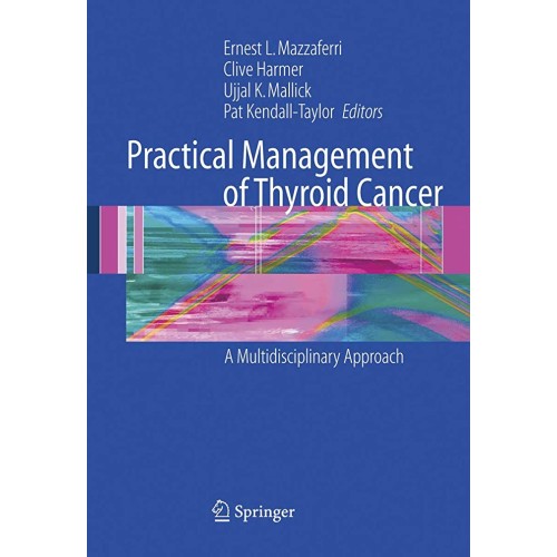 Practical Management Of Thyroid Cancer (Hb) 