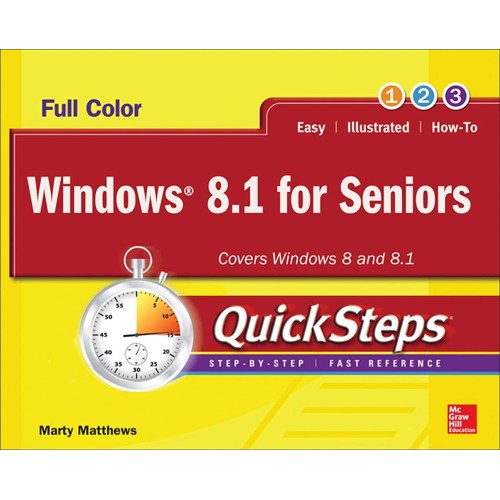 Windows 8.1 For Seniors Covers Windows 8 And ...