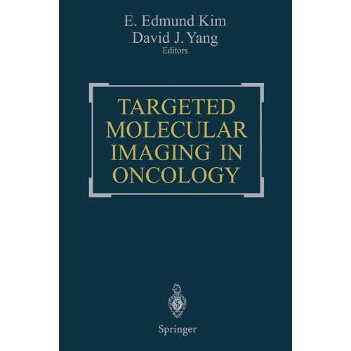 Targeted Molecular Imaging In Oncology 