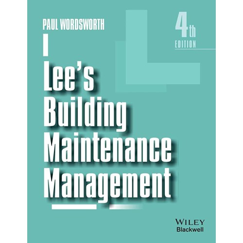 Lee'S Building Maintenance Management 4Ed (Pb...