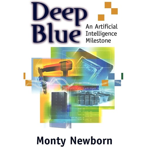 Deep Blue: An Artificial Intelligence Milesto...