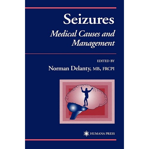 Seizures: Medical Causes And Management 