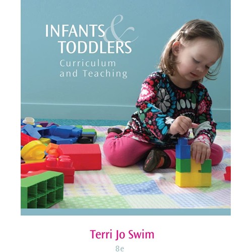 Infants And Toddlers Curriculum And Teaching ...