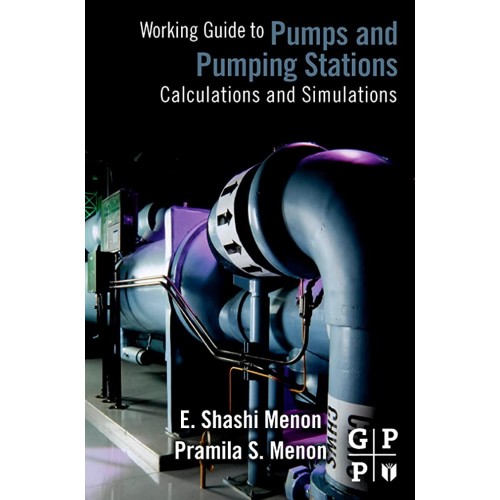 Working Guide To Pumps And Pumping Stations: ...