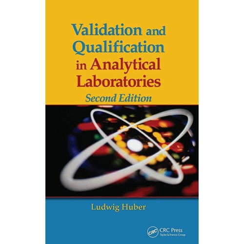 Validation And Qualification In Analytical La...