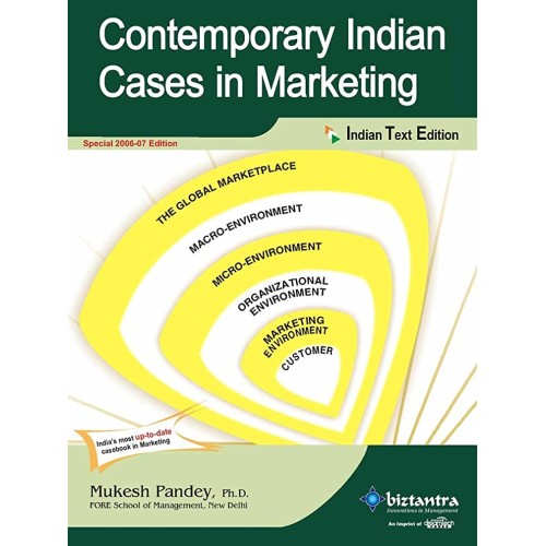 Contemporary Indian Cases In Marketing, 2006-...