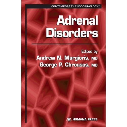 Adrenal Disorders (Contemporary Endocrinology...