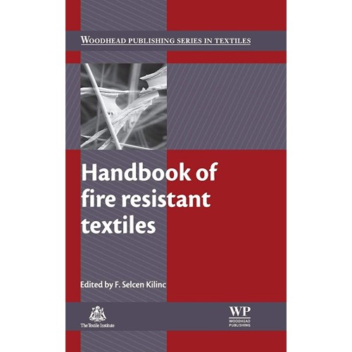 Handbook Of Fire Resistant Textiles (Hb 2013)...