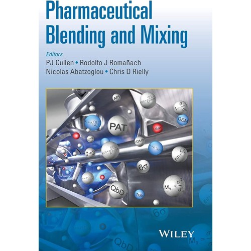 Pharmaceutical Blending And Mixing (Hb 2015) 