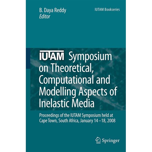 Iutam Symposium On Theoretical, Computational...