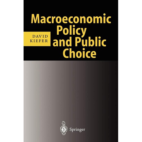 Macroeconomic Policy And Public Choice 