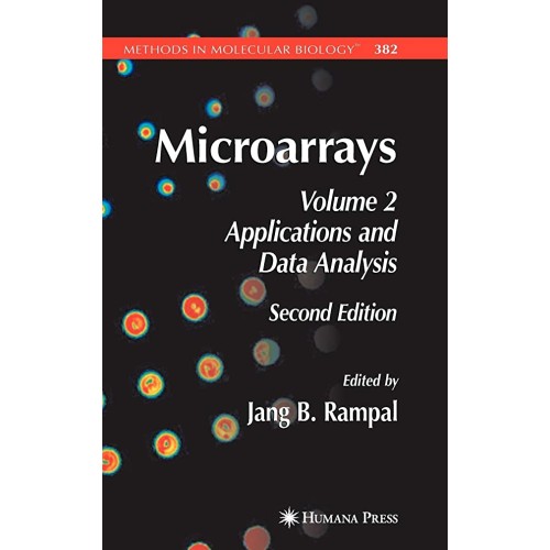 Microarrays, 2/E, Vol. 2: Applicatiions And D...