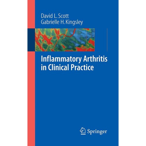 Inflammatory Arthritis In Clinical Practice (...