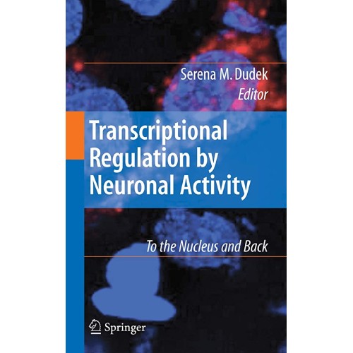 Transcriptional Regulation By Neuronal Activi...