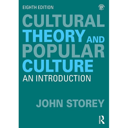 Cultural Theory And Popular Culture