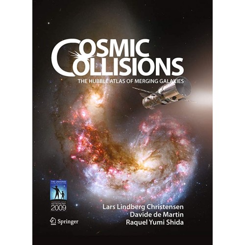 Cosmic Collisions The Hubble Atlas Of Merging...