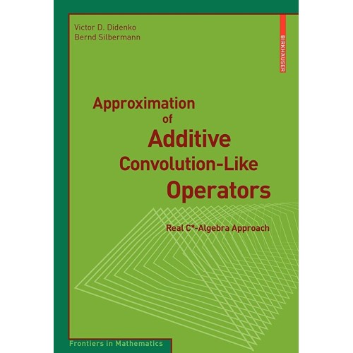 Approximation Of Additive Convolution-Like Op...