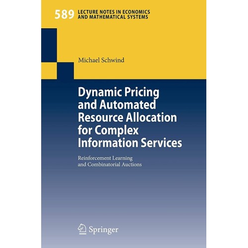 Dynamic Pricing And Automated Resource Alloca...