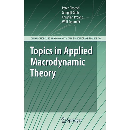 Topics In Applied Macrodynamic Theory (Hb 200...