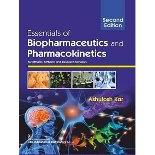 Essentials Of Biopharmaceutics And Pharmacoki...