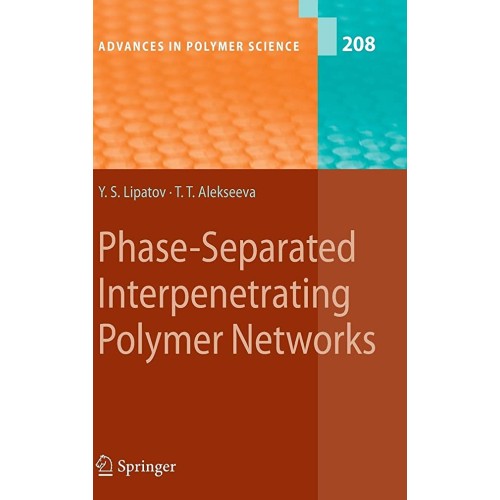 Phase Separated Interpenetrating Polymer Netw...