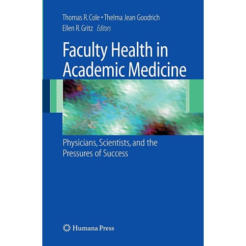 Faculty Health In Academic Medicine Physician...