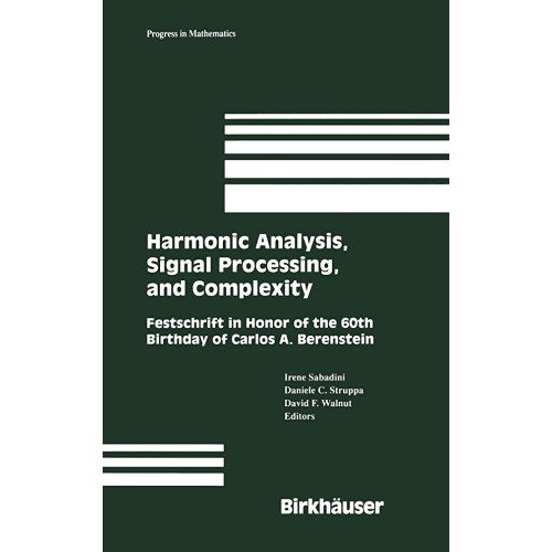 Harmonic Analysis, Signal Processing, And Com...