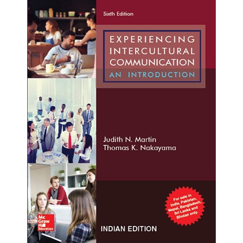 Experiencing Intercultural Communication An I...