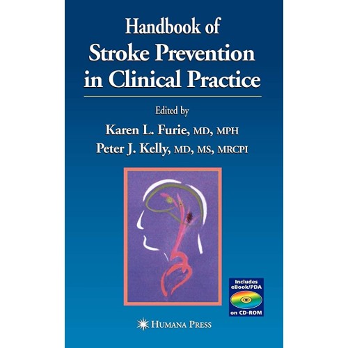 Handbook Of Stroke Prevention In Clinical Pra...