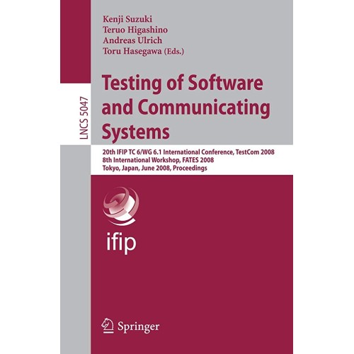 Testing Of Software And Communicating Systems...