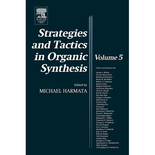 Strategies And Tactics In Organic Synthesis V...