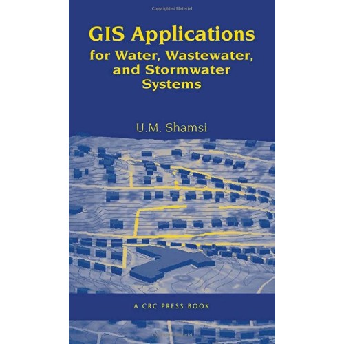 Gis Applications For Water, Wastewater And St...