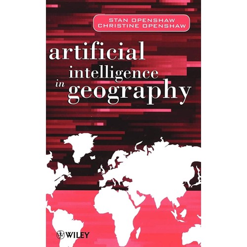 Artificial Intelligence In Geography 