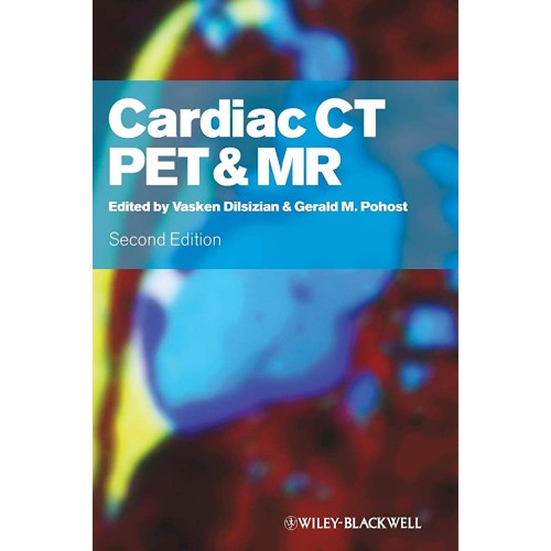 Cardiac Ct Pet & Mr 2Ed 