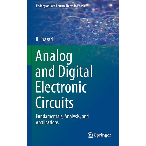 Analog And Digital Electronic Circuits Fundam...