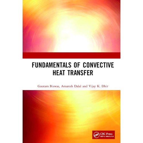 Fundamentals Of Convective Heat Transfer (Hb ...