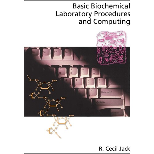 Basic Biochemical Laboratory Procedures And C...