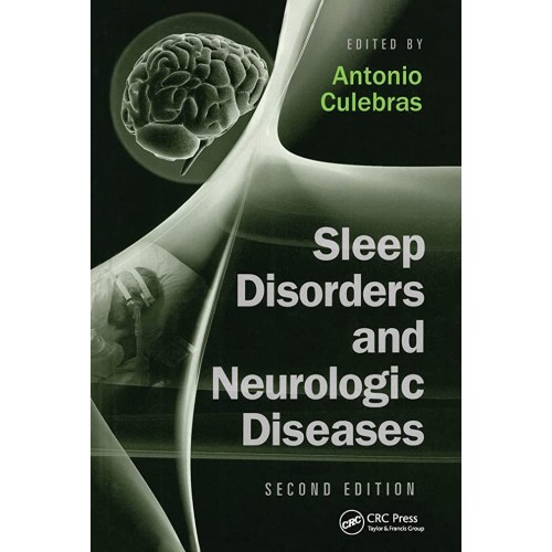 Sleep Disorders And Neurologic Diseases, Seco...