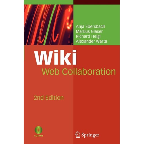 Wiki: Web Collaboration, 2/E 