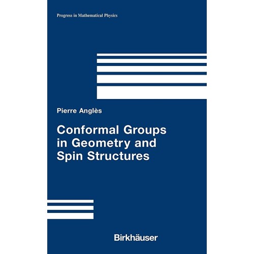 Conformal Groups In Geometry And Spin Structu...