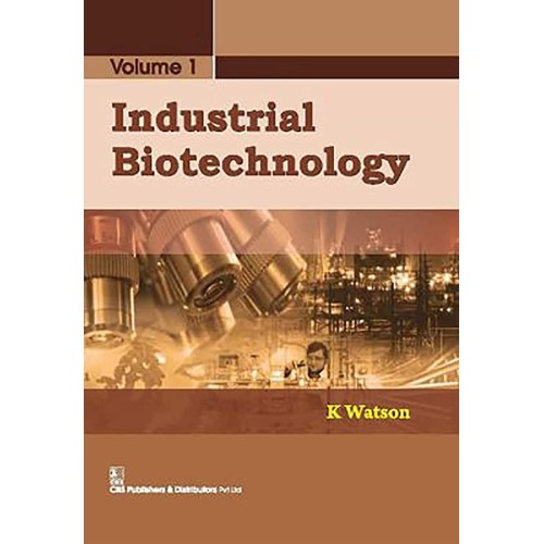 Industrial Biotechnology Vol 1 (Pb 2019)