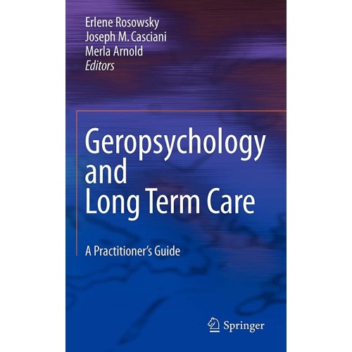 Geropsychology And Long Term Care (Hb 2008)