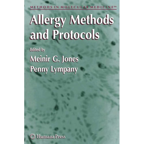 Allergy Methods And Protocols (Hb 2008)