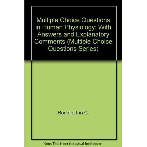 Multiple Choice Questions In Physiology 