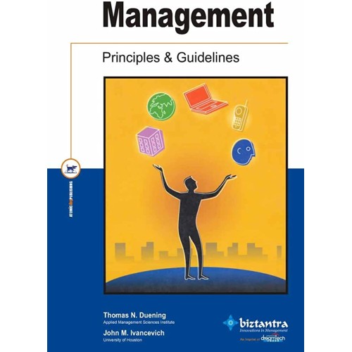 Management Principles & Guidelines (Biztantra...