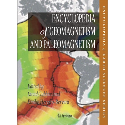 Encyclopedia Of Geomagnetism And Paleomagneti...