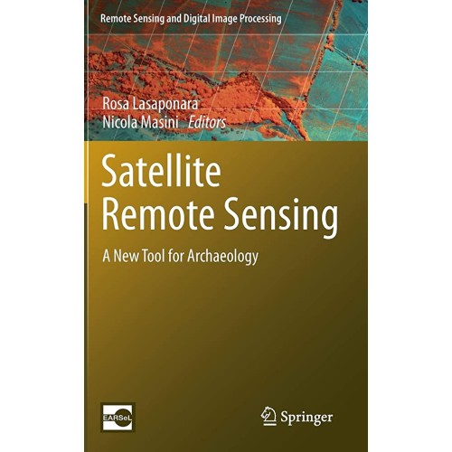 Satellite Remote Sensing Anew Tool Forarchaeo...