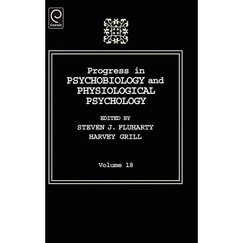 Progress In Psychobiology And Physiological P...